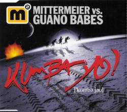 Guano Apes : Kumba Yo